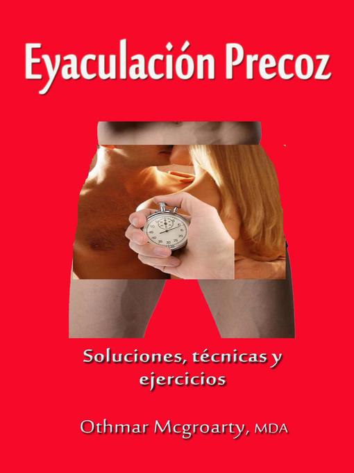 Title details for Eyaculación precoz by Othmar McGroarty - Available